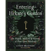 Entering Hekate's Garden: The Magick, Medicine & Mystery of Plant Spirit Witchcraft