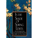 In the Shade of Spring Leaves: The Life of Higuchi Ichiyo, with Nine of Her Best Stories