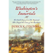Washington's Immortals: The Untold Story of an Elite Regiment Who Changed the Course of the Revolution