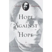 Hope Against Hope: A Memoir