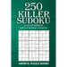 250 Killer Sudoku: Easy to Medium Killer Sudoku Puzzles