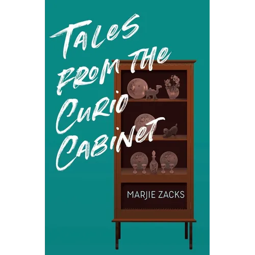 Tales from the Curio Cabinet