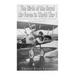 The Birth of the Royal Air Force in World War I: The History and Legacy of British Air Power during the Great War