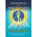 Awakening the Avatar Within: A Roadmap to Uncover Your Superpowers, Upgrade Your Body and Uplift Humanity
