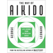 The Way of Aikido: Life Lessons from an American Sensei