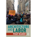 Architecture and Labor