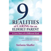 9 Realities of Caring for an Elderly Parent