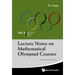 Lecture Notes on Mathematical Olympiad Courses: For Senior Section - Volume 2
