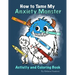 How To Tame My Anxiety Monster Activity and Coloring Book