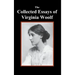 The Collected Essays of Virginia Woolf