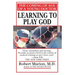 Learning to Play God