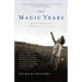 The Magic Years: Understanding and Handling the Problems of Early Childhood