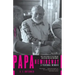 Papa Hemingway: A Personal Memoir