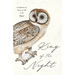 King of the Night - A Collection of Poems in Ode to the Owl