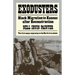 Exodusters: Black Migration to Kansas After Reconstruction