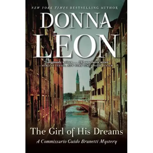 The Girl of His Dreams: A Commissario Guido Brunetti Mystery