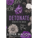 Detonate: A Dark Mafia Romance
