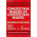 Constitution Makers on Constitution Making:: The Experience of Eight Nations
