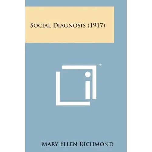 Social Diagnosis (1917)