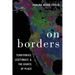 On Borders: Territories, Legitimacy, and the Rights of Place