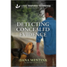 Detecting Concealed Evidence
