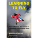 Learning to Fly: How to Manage Your Career in a Turbulent and Changing World