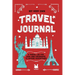 My Very Own Travel Journal: A Travel Log For Kids (And Grownups) To Record Adventures