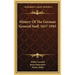 History Of The German General Staff, 1657-1945