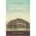 Segregated Doctoring: Black Physicians in Augusta, Georgia, 1902-1952