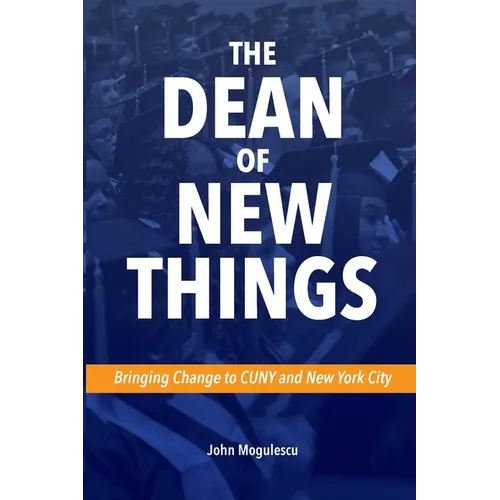 The Dean of New Things (Paperback)