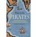Pirates: A New History, from Vikings to Somali Raiders