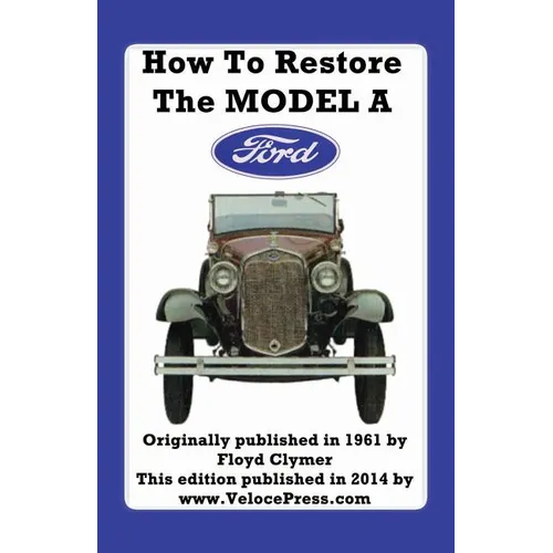 How to Restore the Model a Ford