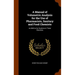 A Manual of Volumetric Analysis for the Use of Pharmacists, Sanitary and Food Chemists: As Well As for Students in These Branches