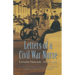 Letters of a Civil War Nurse: Cornelia Hancock, 1863-1865