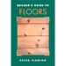 Builder's Guide to Floors