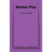 Mother Play