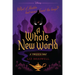 A Whole New World: A Twisted Tale