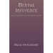Mental Influence