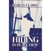 Hiding in Plain View