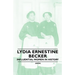 Lydia Ernestine Becker - Influential Women in History