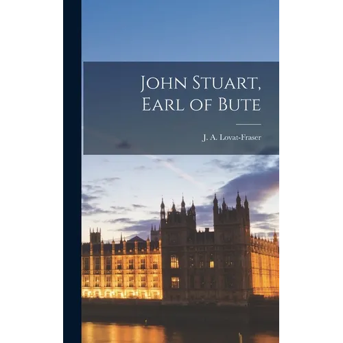 John Stuart, Earl of Bute