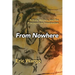 From Nowhere: Artists, Writers, and the Precognitive Imagination