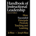 Handbook of Instructional Leadership: How Successful Principals Promote Teaching and Learning