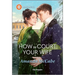 How to Court Your Wife