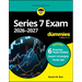Series 7 Exam 2026-2027 for Dummies