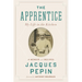 The Apprentice: My Life in the Kitchen