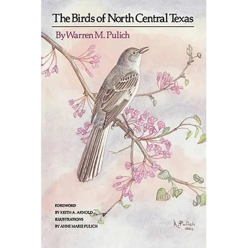 The Birds of North Central Texas