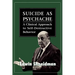 Suicide as Psychache: A Clinical Approach to Self-Destructive Behavior