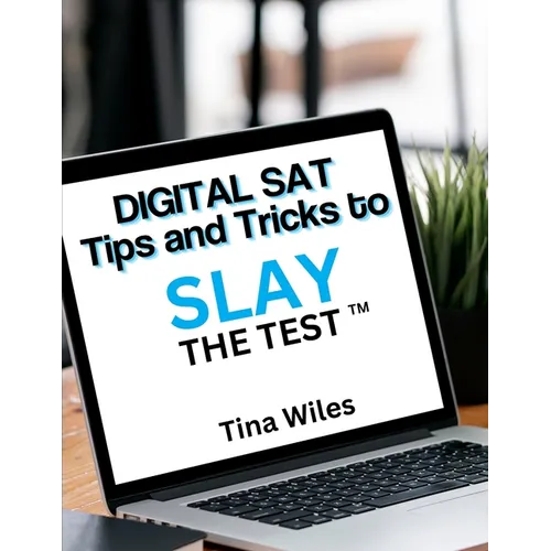 Digital SAT Tips and Tricks to Slay the Test