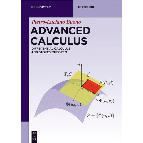 Advanced Calculus: Differential Calculus and Stokes' Theorem